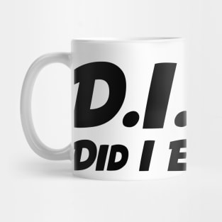 DIET - Did I Eat That Mug